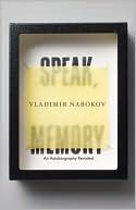 Speak, Memory: An Autobiography Revisited