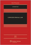 Constitutional Law, Third Edition