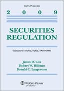 Securities Regulation: Selected Statutes, Rules, and Forms, 2009 Edition