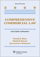 Comprehensive Commercial Law, 2009 Statutory Supplement