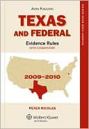 download Texas And Federal Evidence Rules, 2009-2010 Edition book