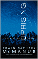 Uprising: A Revolution of the Soul