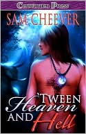 Tween Heaven And Hell