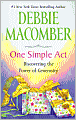 One Simple Act: Discovering the Power of Generosity