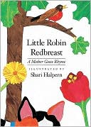 Little Robin Redbreast: A Mother Goos Rhyme