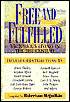 Free and Fulfilled: Victorious Living in the 21st Century