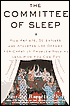 The Committee of Sleep: How Artists, Scientists, and Athletes Use Dreams for Creative Problem-Solving--and how You Can Too
