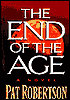 The End of the Age: A Novel