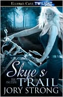 Skye's Trail (Angelini Series #1)