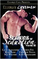 Seasons of Seduction, Volume III