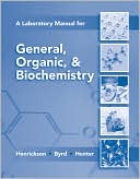 Lab Manual for General, Organic & Biochemistry