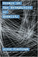 Essays in the Metaphysics of Modality