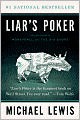 Liar's Poker: Rising through the Wreckage on Wall Street