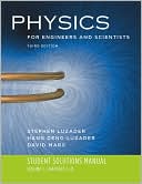 Physics for Engineers and Scientists Student Solutions Manual