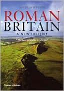 Roman Britain: A New History
