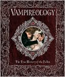 Vampireology: The True History of the Fallen