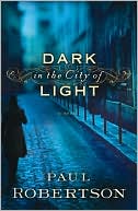 Dark in the City of Light