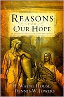 Reasons for Our Hope: An Introduction to Christian Apologetics