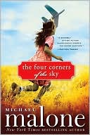 The Four Corners of the Sky by Michael Malone: Book Cover