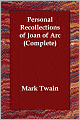 Personal Recollections Of Joan Of Arc (Complete)