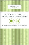 Do You Want to Keep Your Customers Forever?