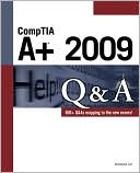 CompTIA A+ 2009 Q&A