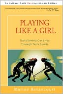 Playing Like A Girl