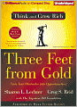 Three Feet from Gold: Turn Your Obstacles into Opportunities!