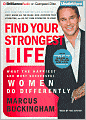 Find Your Strongest Life: What the Happiest and Most Successful Women Do Differently