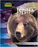 Grizzly Bears: Saving the Silvertip
