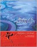 Rhythms of the Kimberley: A Seasonal Journey Through Australia's North