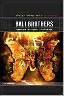 Bali Brothers: Great unproduced Film Scripts TM