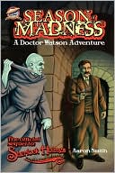 Season Of Madness - A Doctor Watson Adventure