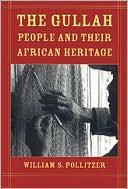The Gullah People and Their African Heritage