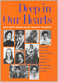 Deep in Our Hearts: Nine White Women in the Freedom Movement