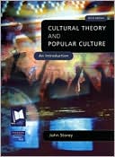 Cultural Theory and Popular Culture: An Introduction