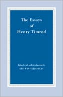 The Essays Of Henry Timrod