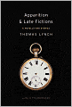 Apparition & Late Fictions: A Novella and Stories