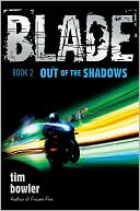 Out of the Shadows (Blade Series)