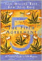 The Fifth Agreement: A Practical Guide to Self-Mastery