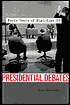 Presidential Debates: Forty Years of High-Risk TV