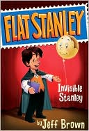 Invisible Stanley (Flat Stanley Series)