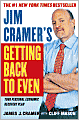 Jim Cramer's Getting Back to Even