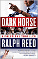 Dark Horse: A Political Thriller