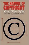 Nature of Copyright: A Law of Users' Rights