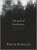The God of Loneliness: Selected and New Poems