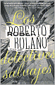 Los detectives salvajes (The Savage Detectives)