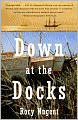 Down at the Docks