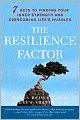 The Resilience Factor: Seven Essential Skills for Overcoming Life's Inevitable Obstacles