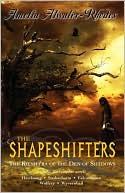 The Shapeshifters: The Kiesha'ra of the Den of Shadows